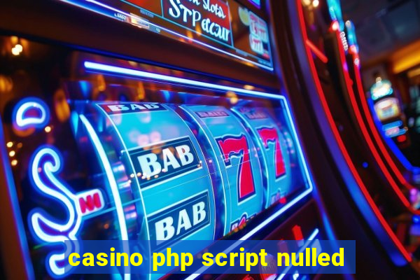 casino php script nulled